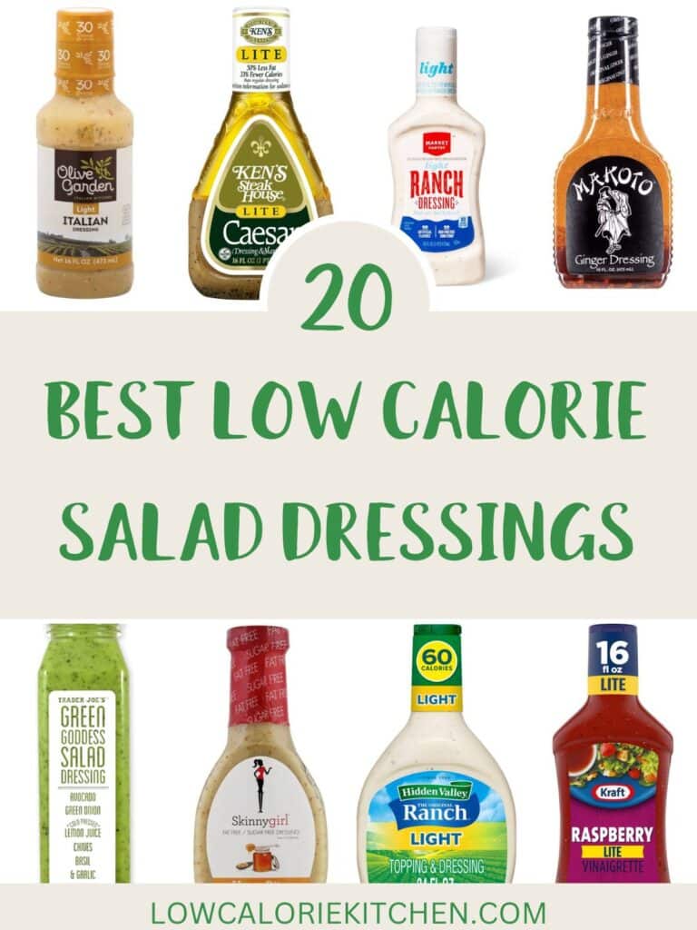 A selection of store brought salad dressings on a white background with text overlay stating 20 Best Low Calorie Salad Dressings.